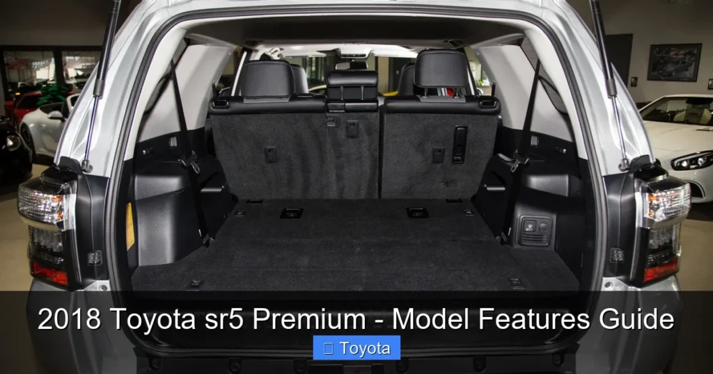 Featured image for 2018 Toyota sr5 Premium - Model Features Guide