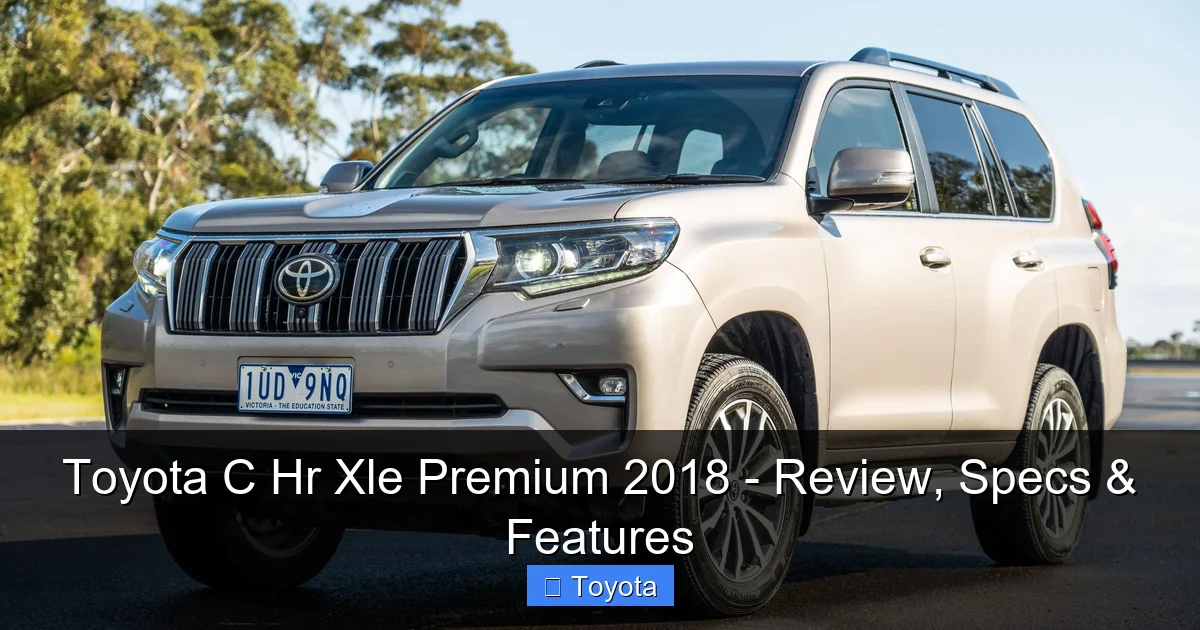 Toyota C Hr Xle Premium 2018 - Review, Specs & Features - content1 visual guide