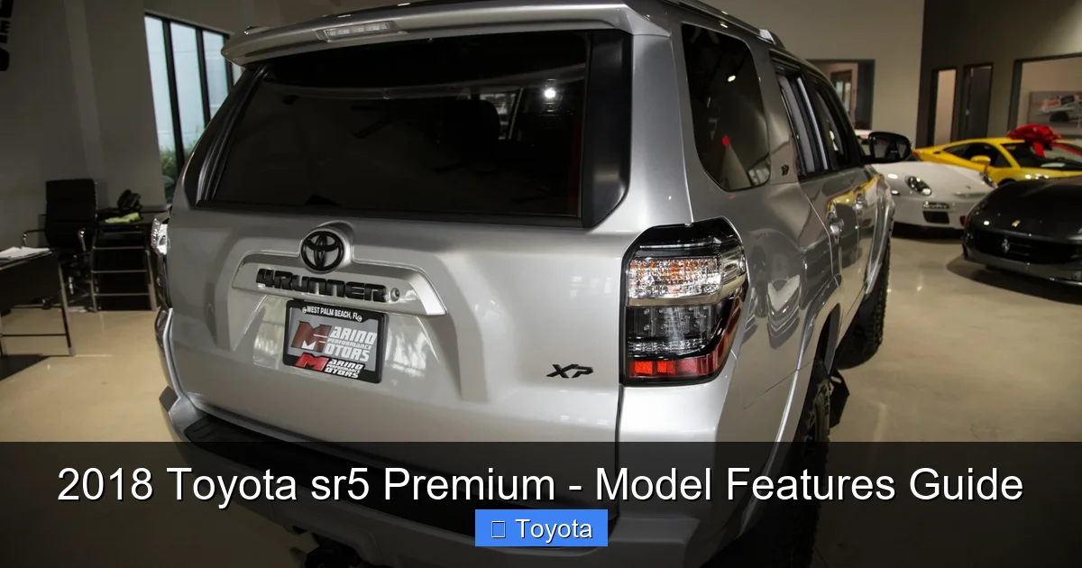 2018 Toyota sr5 Premium - Model Features Guide - content2 visual guide