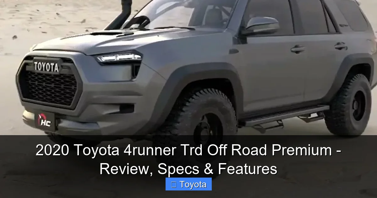 2020 Toyota 4runner Trd Off Road Premium - Review, Specs & Features - content1 visual guide