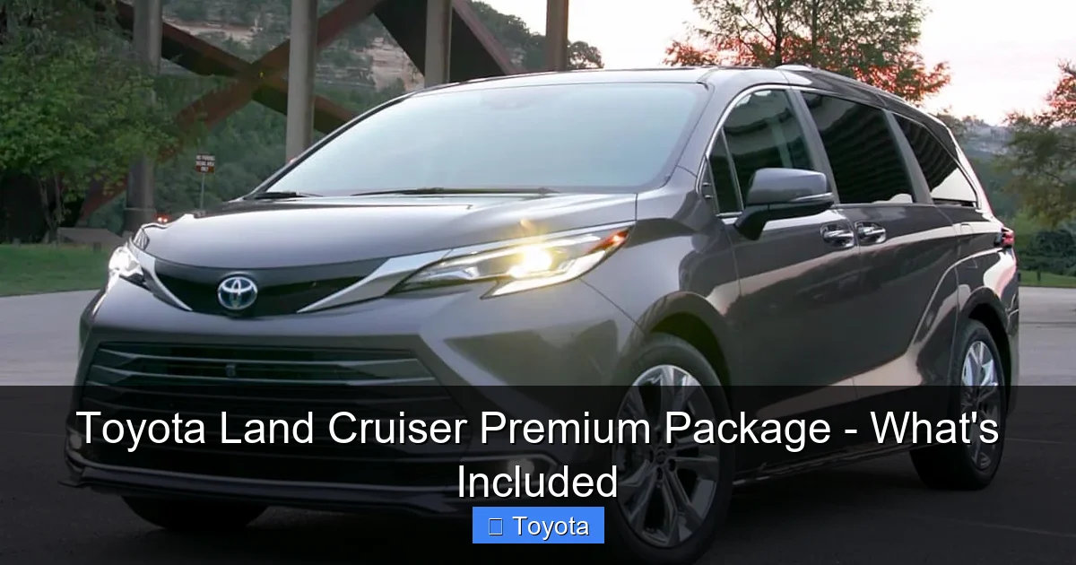 Toyota Land Cruiser Premium Package - What's Included - content2 visual guide