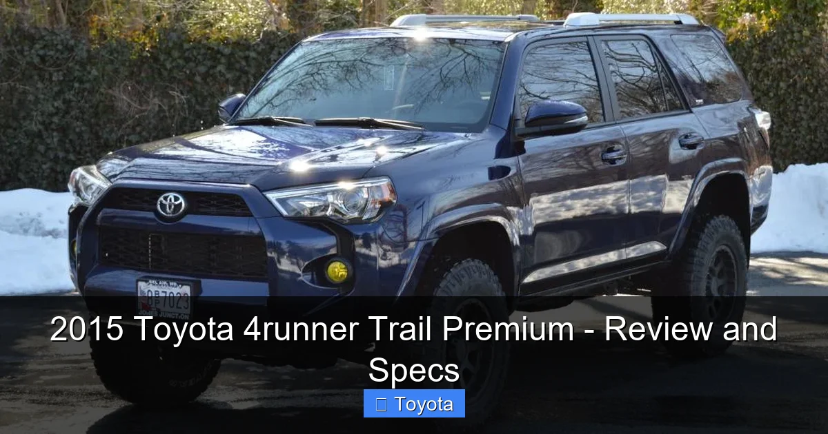 2015 Toyota 4runner Trail Premium - Review and Specs - content1 visual guide