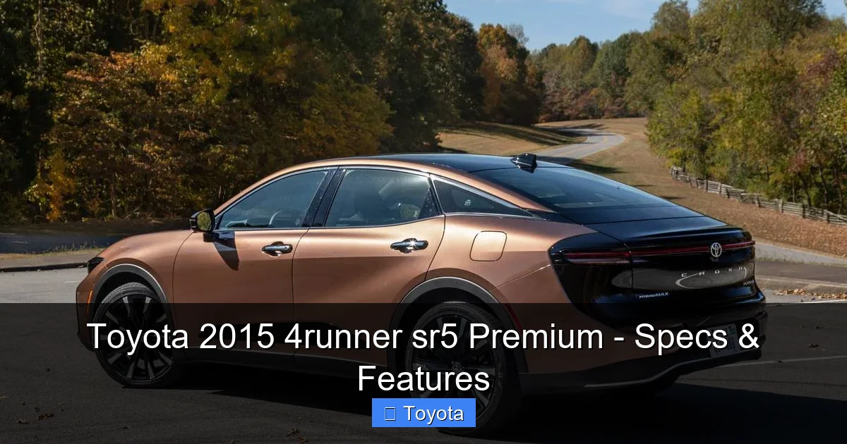 Toyota 2015 4runner sr5 Premium - Specs & Features - content2 visual guide