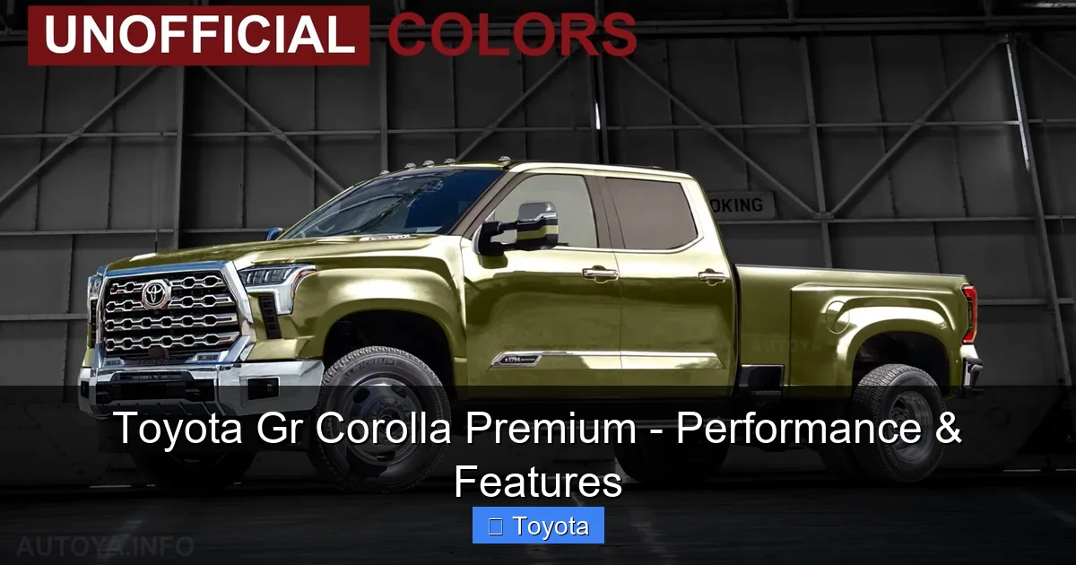 Toyota Gr Corolla Premium - Performance & Features - content1 visual guide