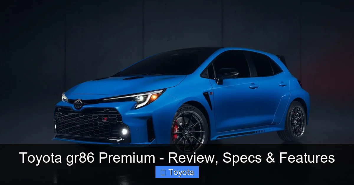 Toyota gr86 Premium - Review, Specs & Features - content2 visual guide