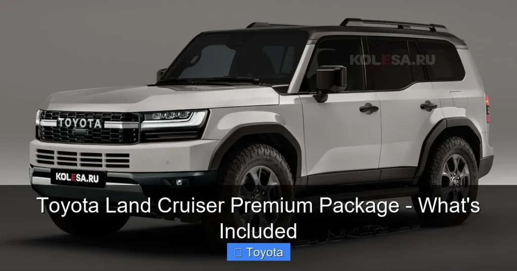 Featured image for Toyota Land Cruiser Premium Package - What's Included