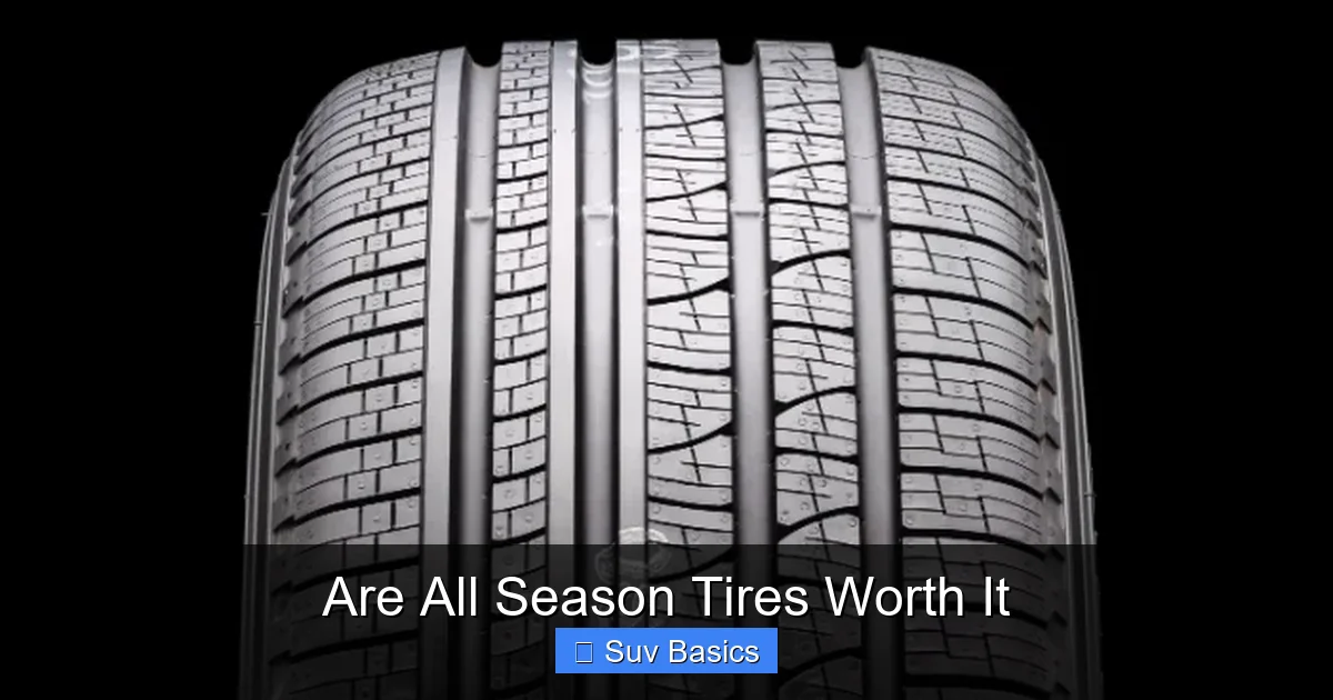 Are All Season Tires Worth It