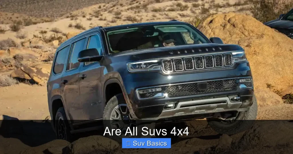 Are All Suvs 4x4