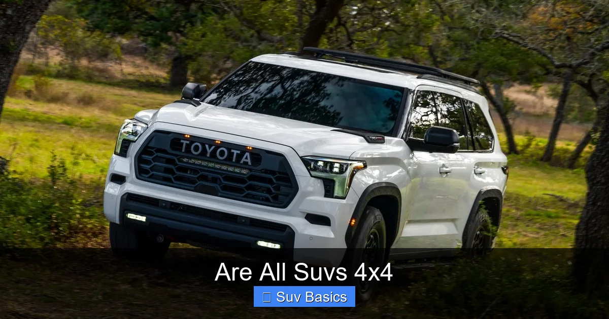 Are All Suvs 4x4