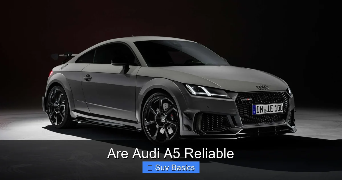 Are Audi A5 Reliable