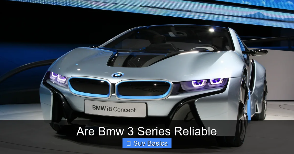 Are Bmw 3 Series Reliable