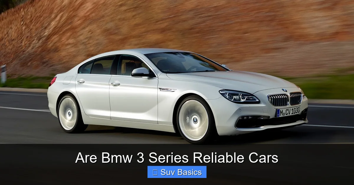 Are Bmw 3 Series Reliable Cars