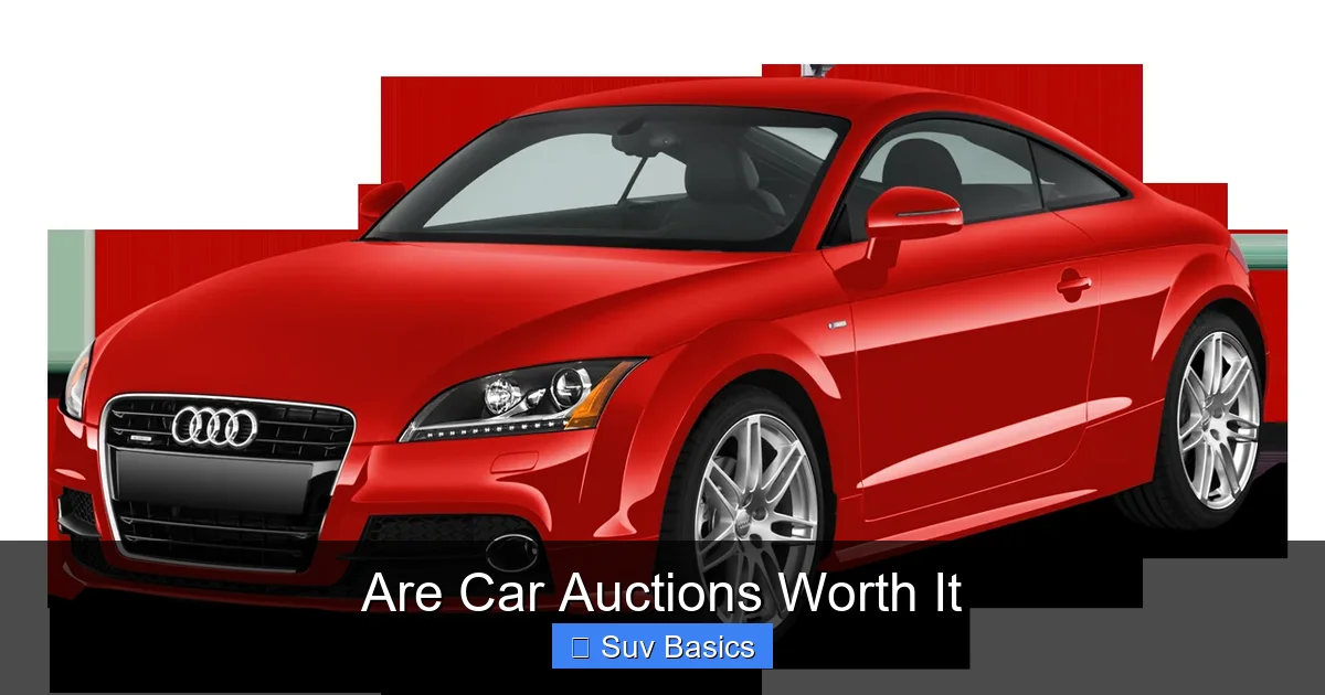 Are Car Auctions Worth It
