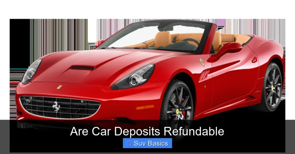 Are Car Deposits Refundable