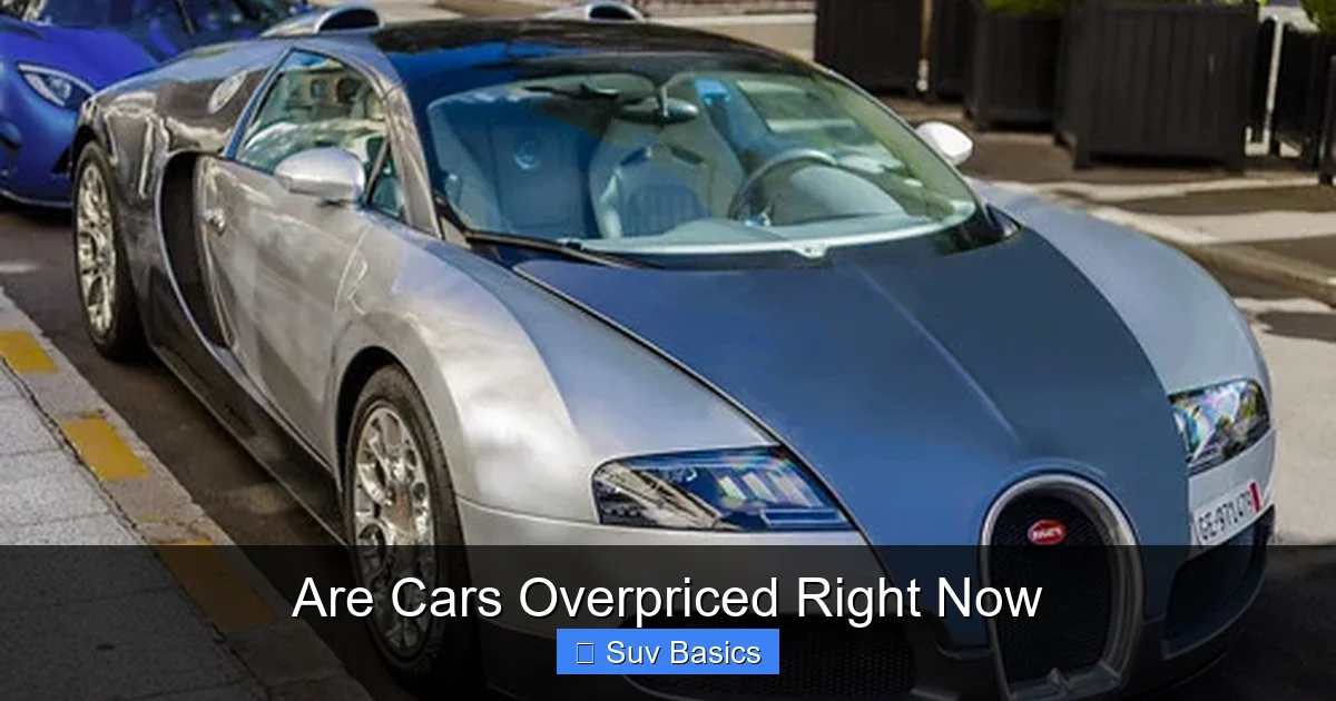 Are Cars Overpriced Right Now