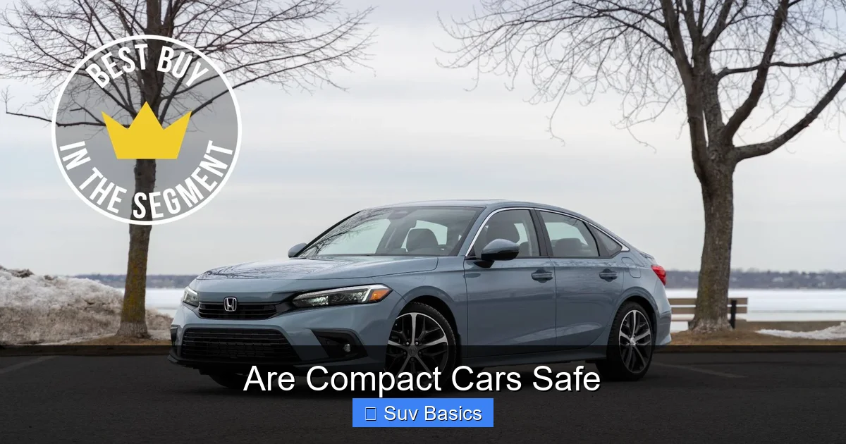 Are Compact Cars Safe