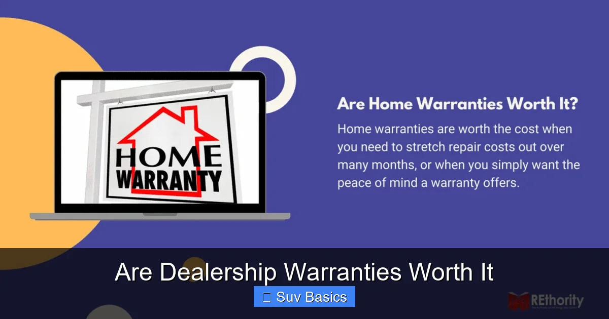 Are Dealership Warranties Worth It