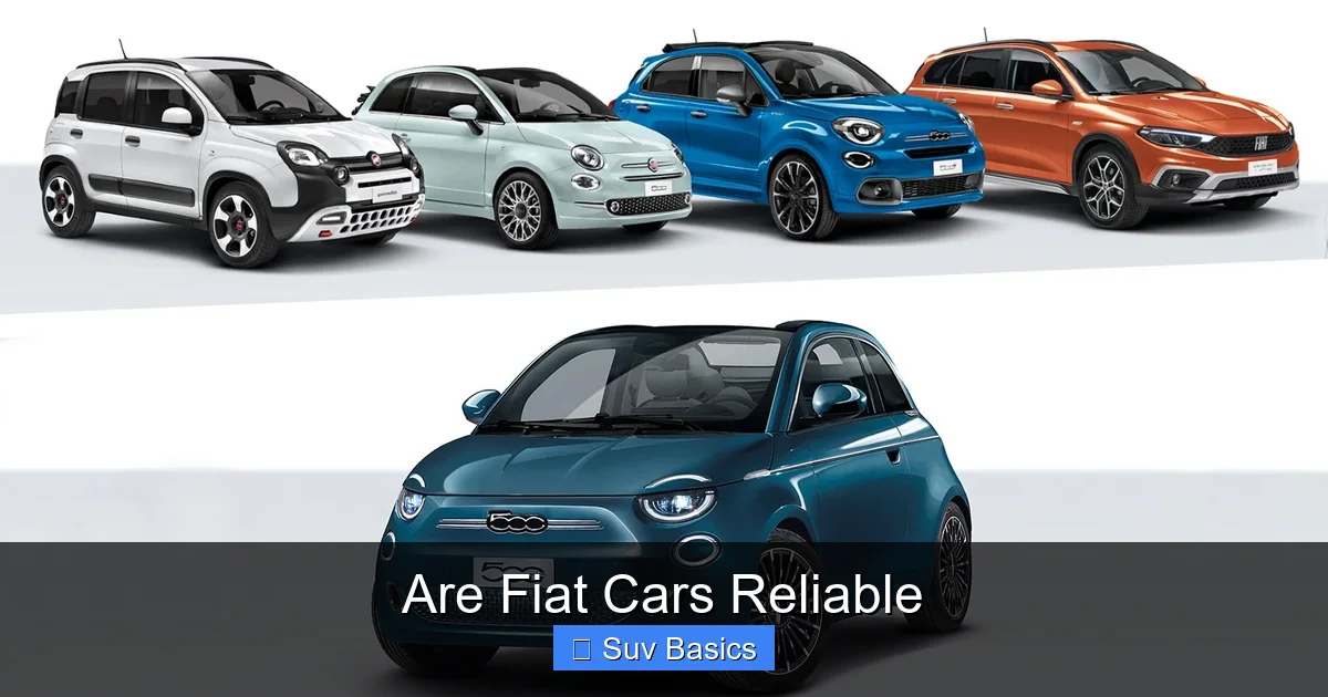 Are Fiat Cars Reliable