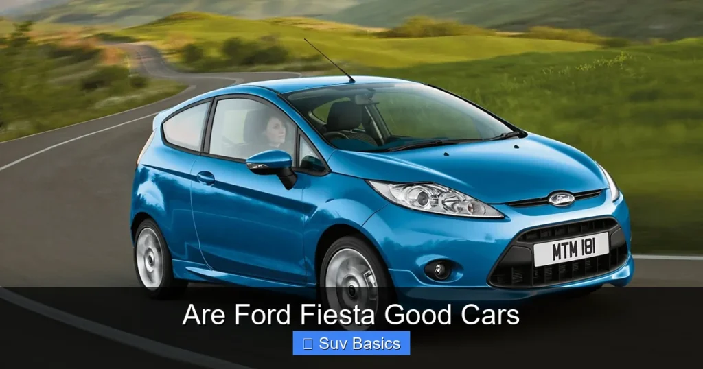 Are Ford Fiesta Good Cars