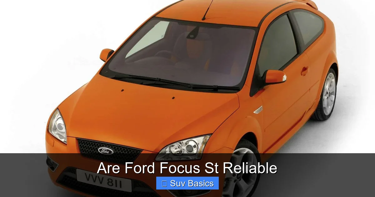 Are Ford Focus St Reliable