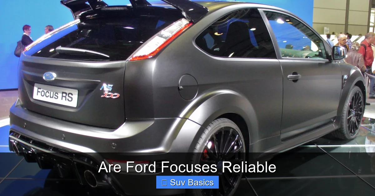 Are Ford Focuses Reliable