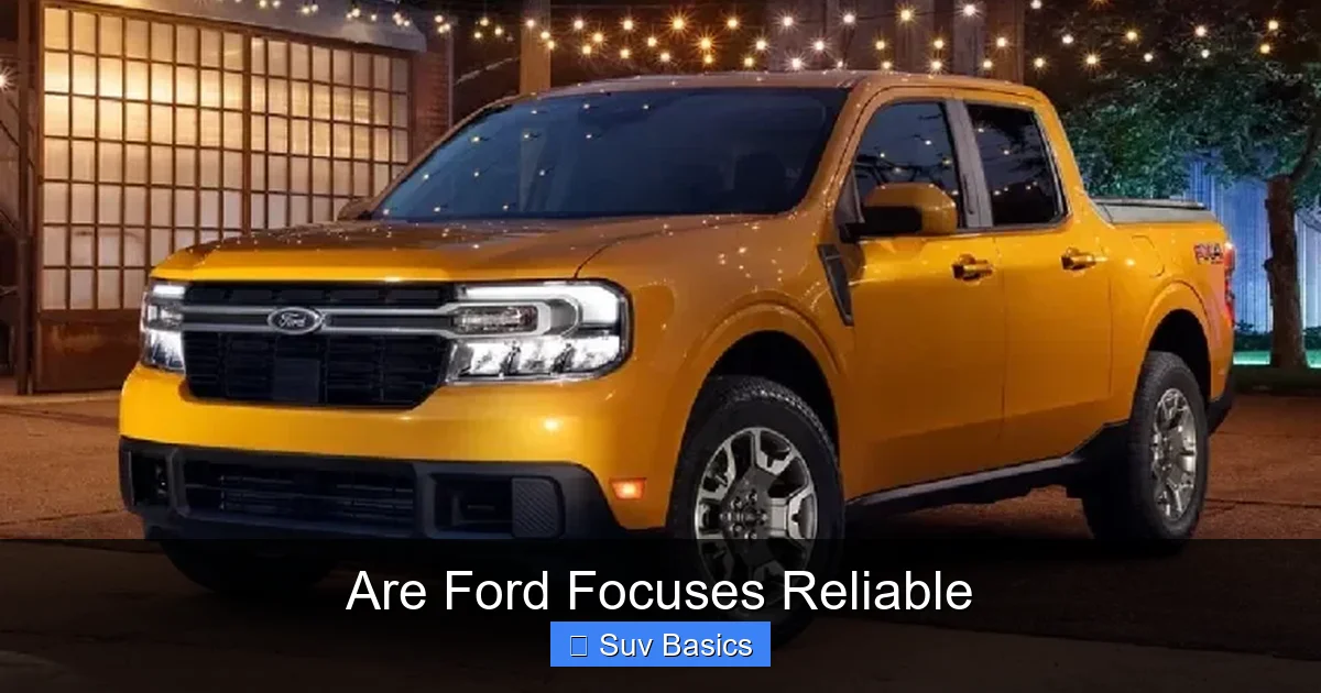 Are Ford Focuses Reliable