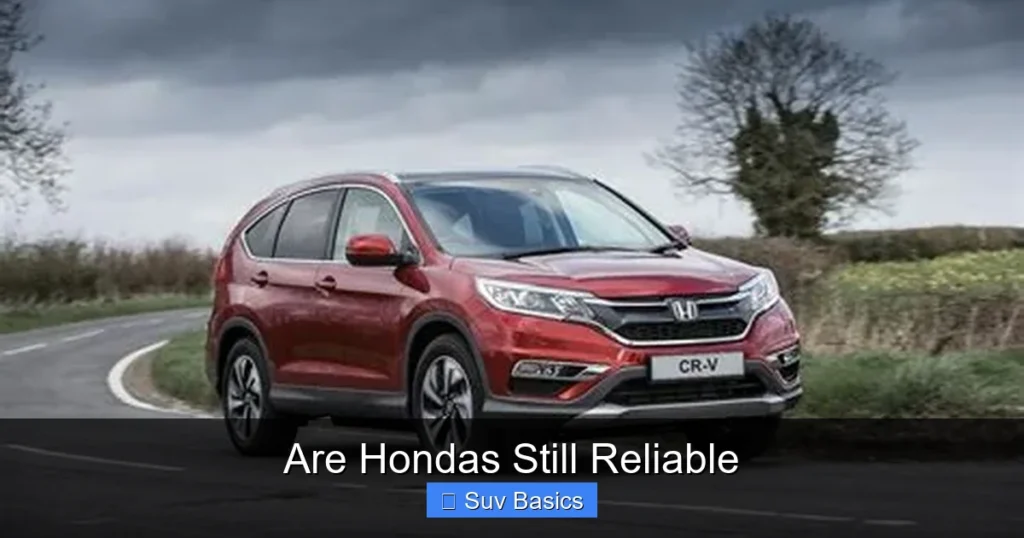 Are Hondas Still Reliable