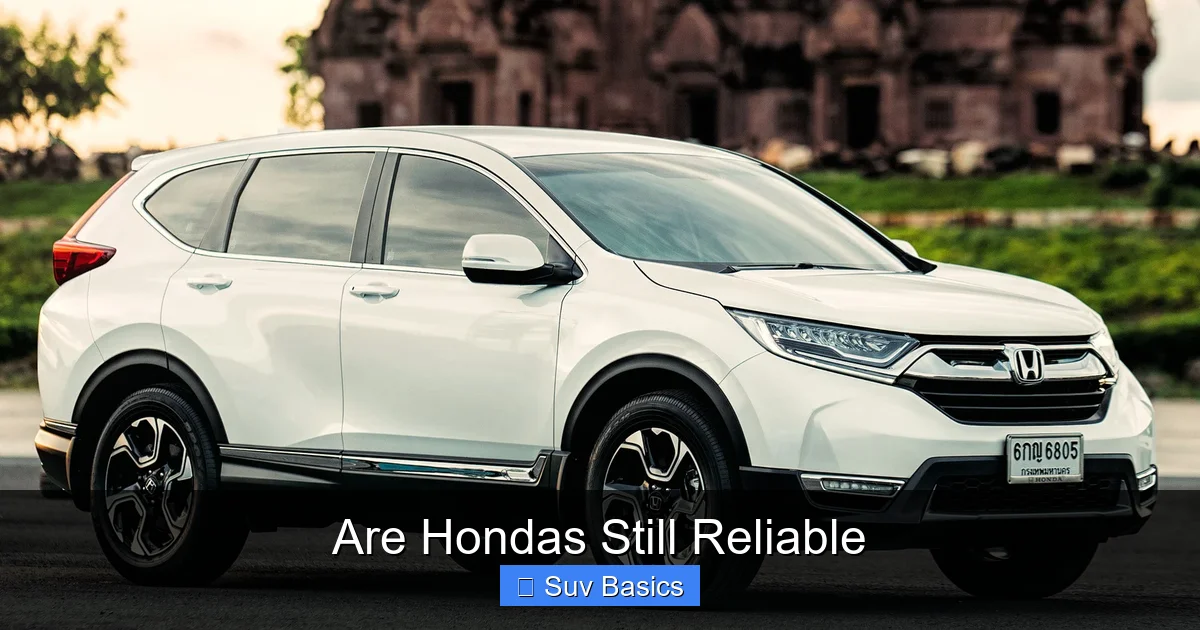 Are Hondas Still Reliable