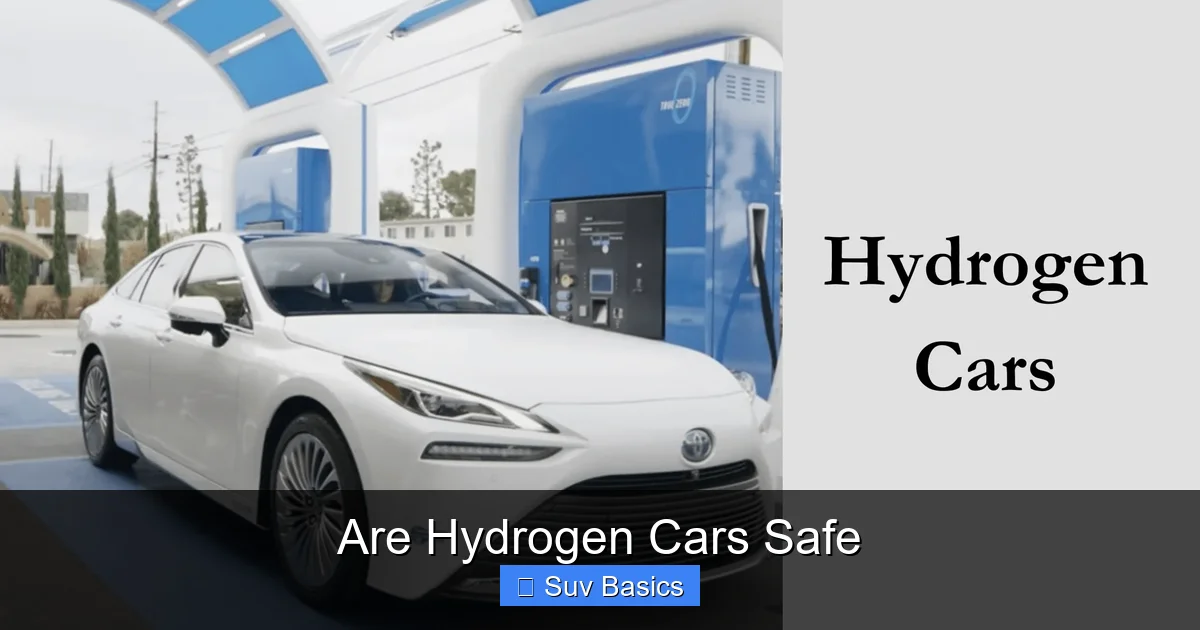 Are Hydrogen Cars Safe