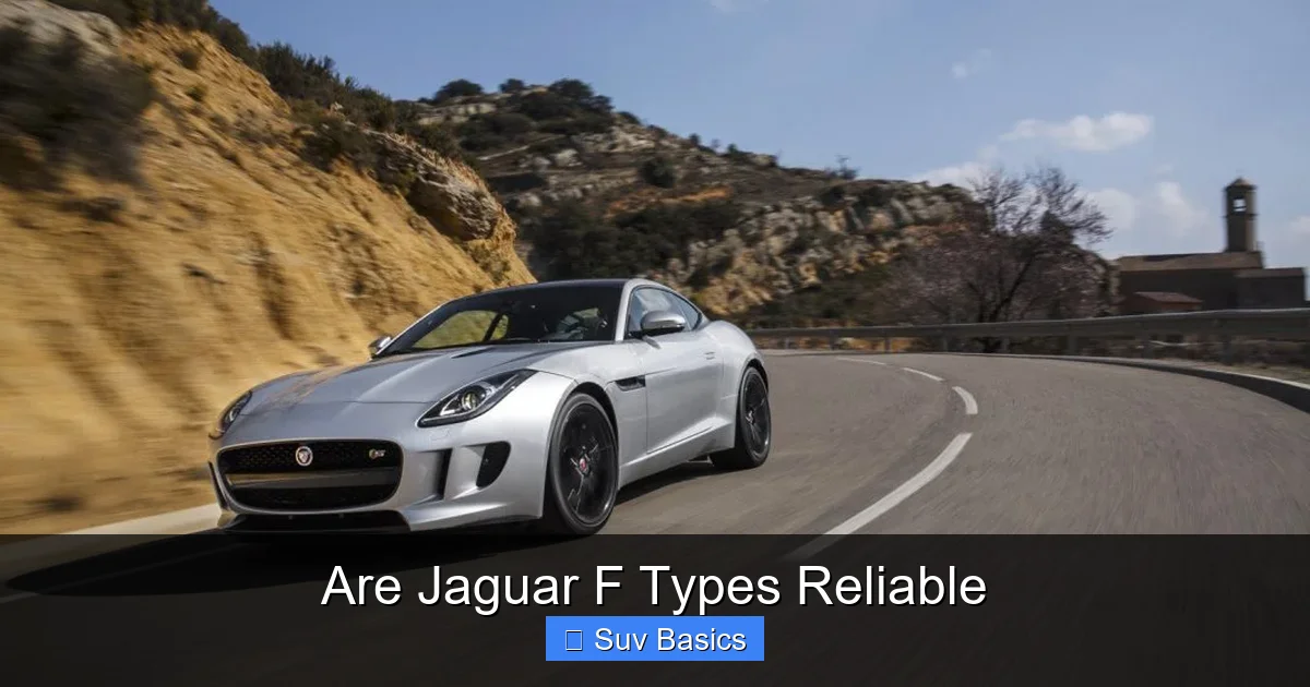 Are Jaguar F Types Reliable
