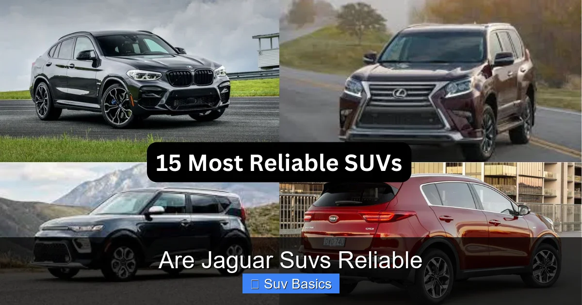 Are Jaguar Suvs Reliable