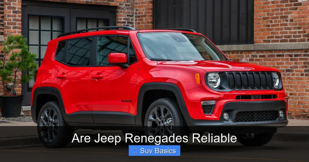 Are Jeep Renegades Reliable