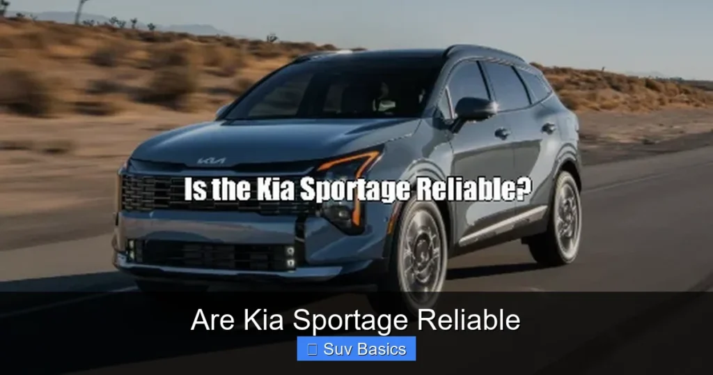 Are Kia Sportage Reliable