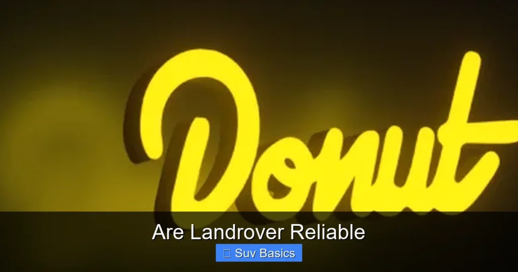 Are Landrover Reliable