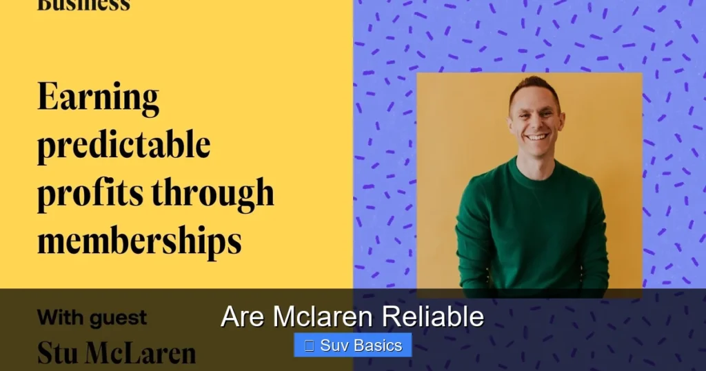 Are Mclaren Reliable