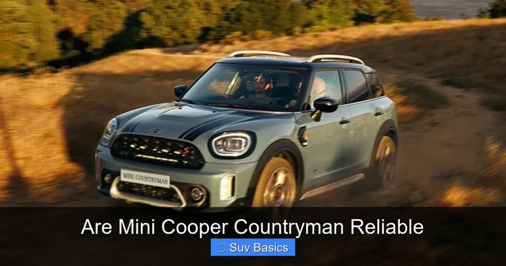 Are Mini Cooper Countryman Reliable
