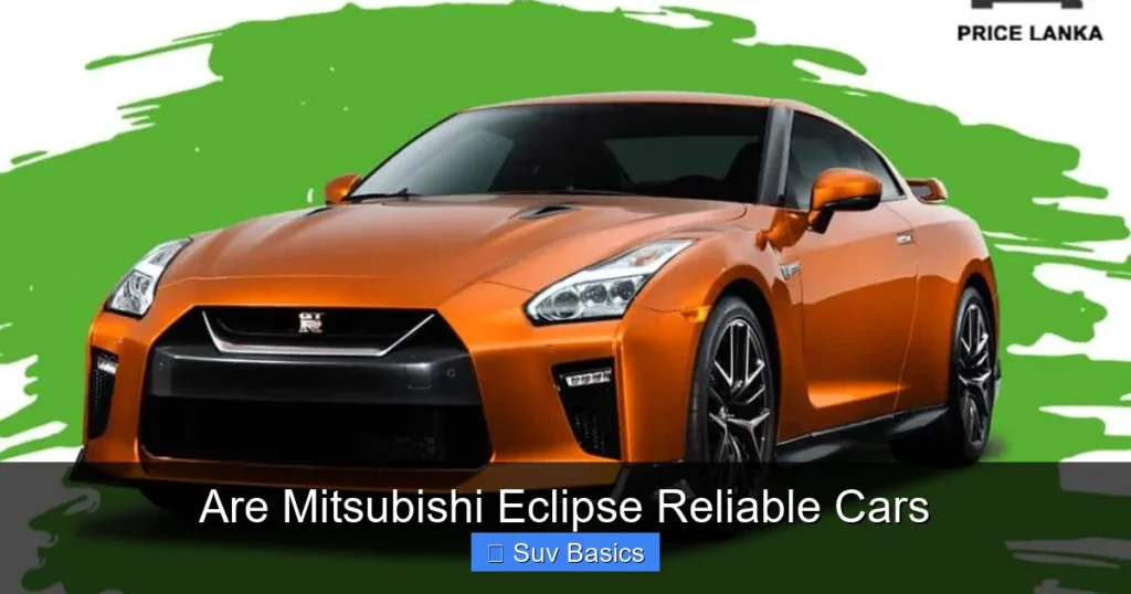 Are Mitsubishi Eclipse Reliable Cars