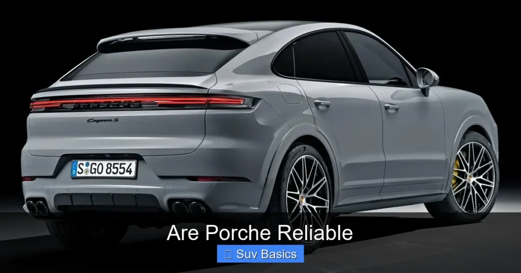 Are Porche Reliable