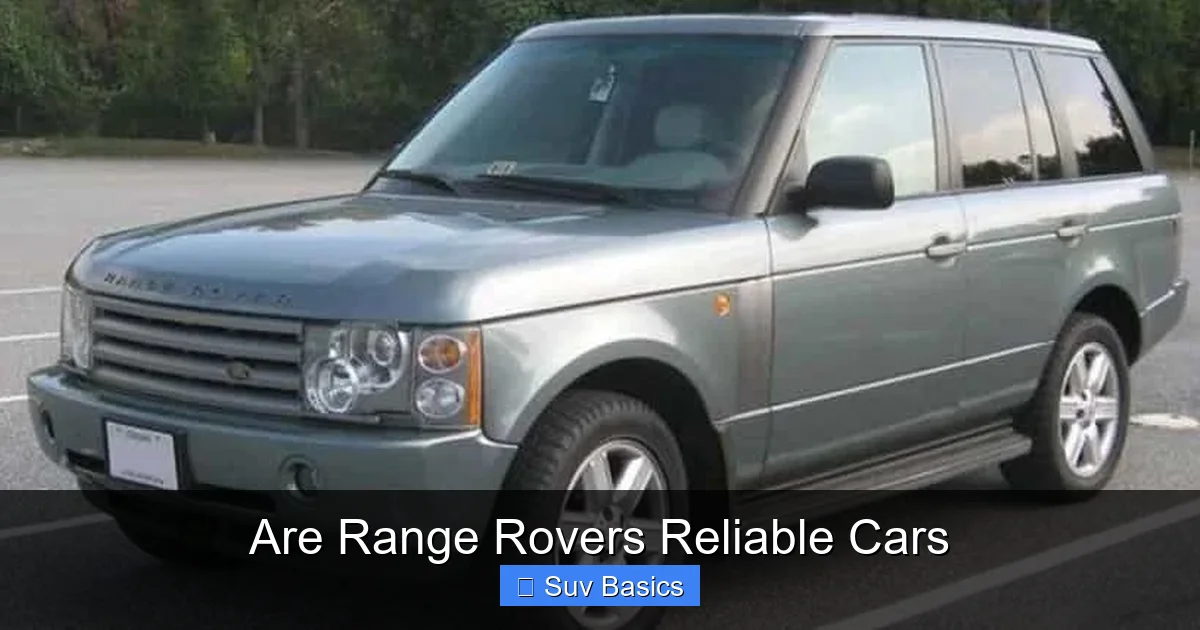 Are Range Rovers Reliable Cars