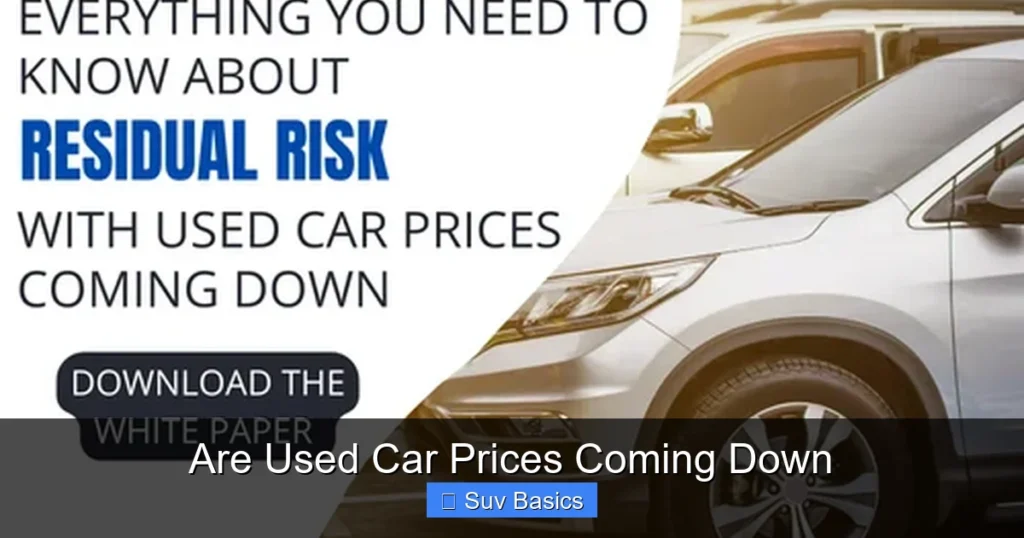 Are Used Car Prices Coming Down
