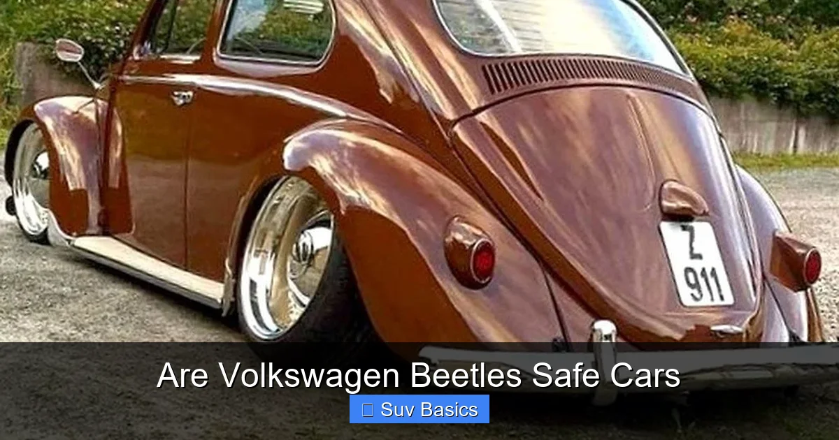Are Volkswagen Beetles Safe Cars