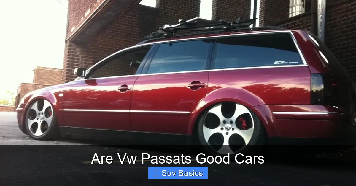 Are Vw Passats Good Cars