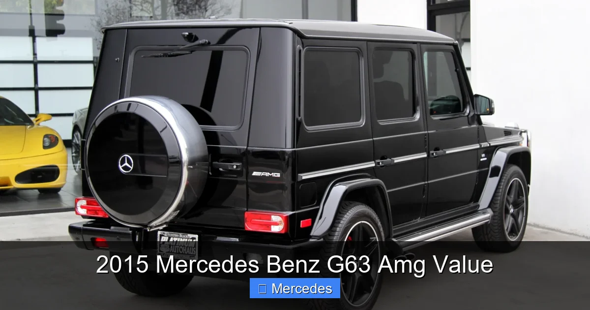 2015 Mercedes Benz G63 Amg Value