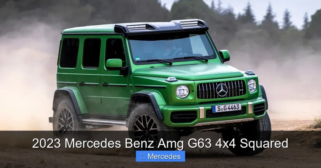 2023 Mercedes Benz Amg G63 4x4 Squared