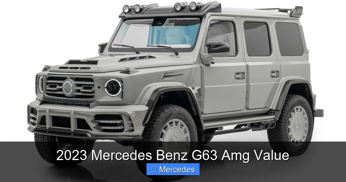 2023 Mercedes Benz G63 Amg Value