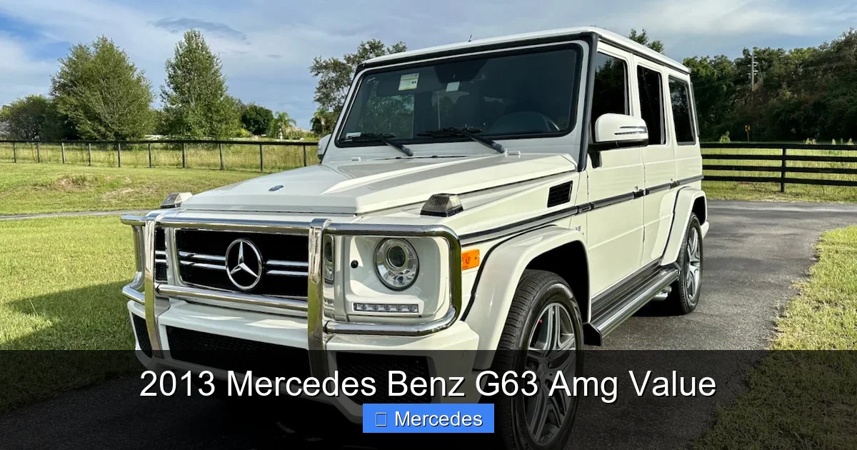 2013 Mercedes Benz G63 Amg Value