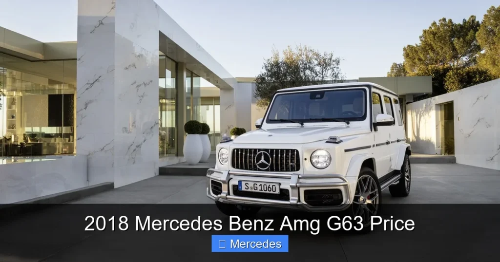 2018 Mercedes Benz Amg G63 Price