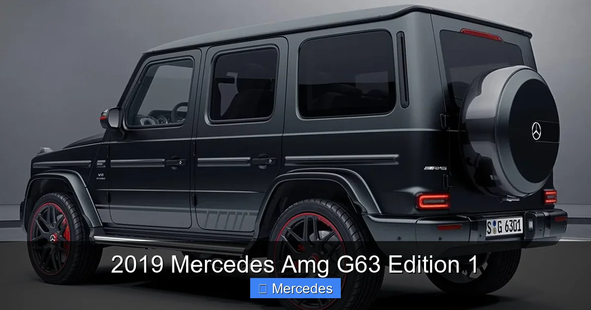 2019 Mercedes Amg G63 Edition 1