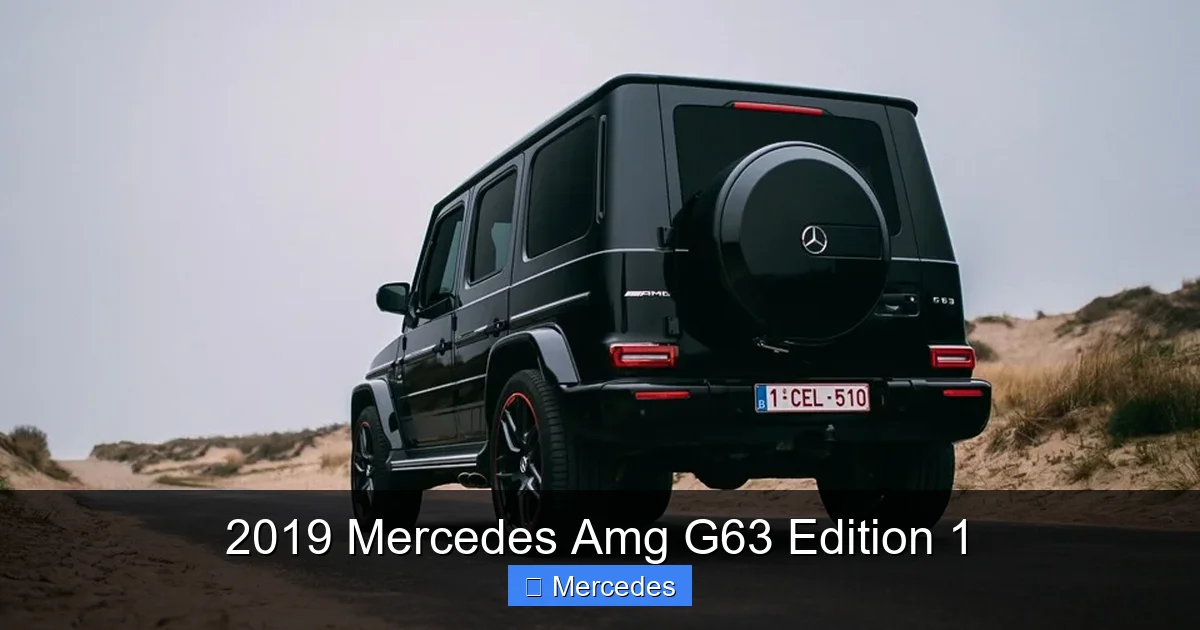 2019 Mercedes Amg G63 Edition 1