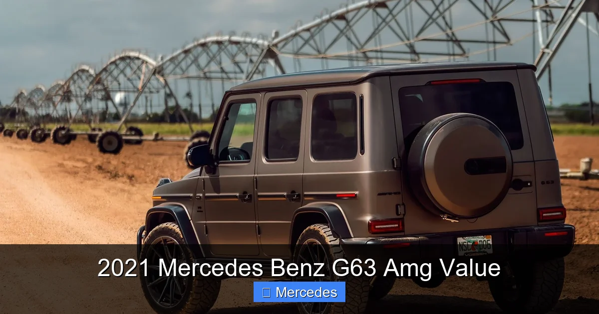 2021 Mercedes Benz G63 Amg Value